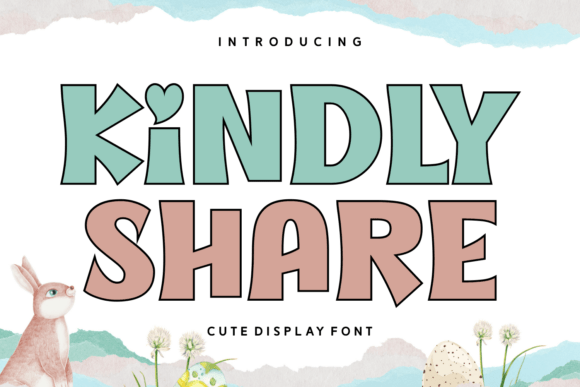 Kindly Share: A Versatile Display Font for Modern Design